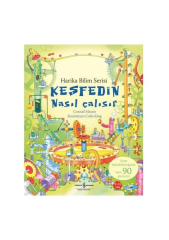 İş Bankası Kültür Yayınları - Keşfedin - Nasıl Çalışır - Conrad Mason
